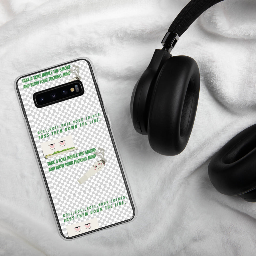 ROLL A JOINT SONG- Samsung Case