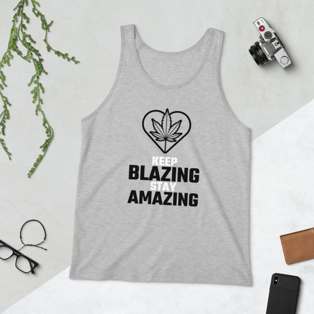 KEEP BLAZING STAY AMAZING- Unisex Tank Top