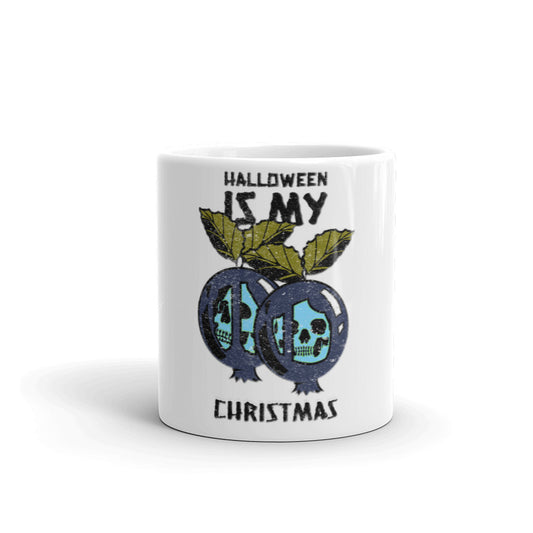 HALLOWEEN IS MY CHRISTMAS- Mug