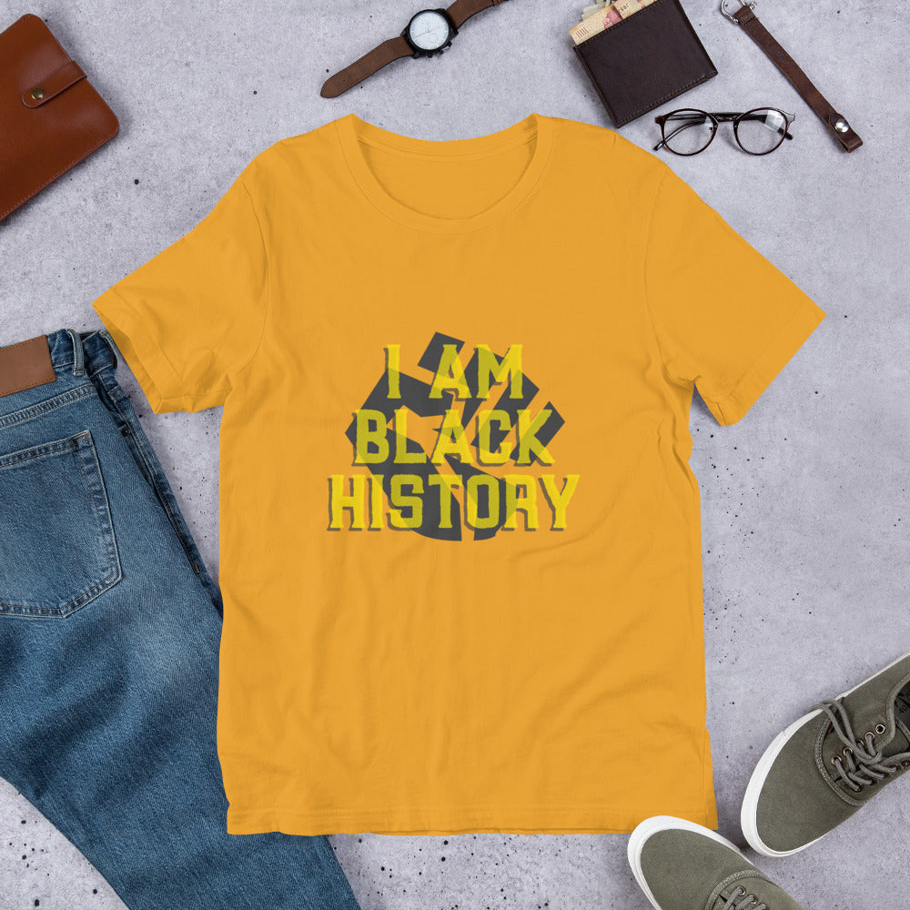 I AM BLACK HISTORY- Short-Sleeve Unisex T-Shirt