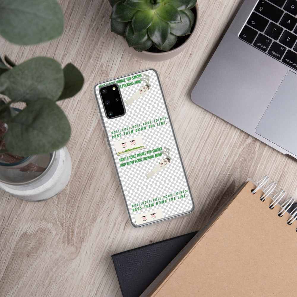 ROLL A JOINT SONG- Samsung Case