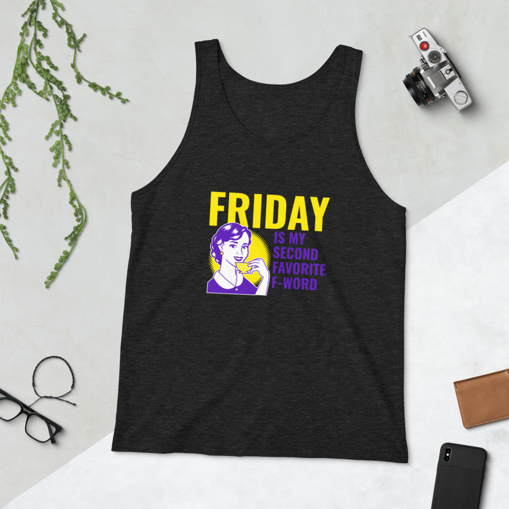 FRIDAY: IT'S MY SECOND FAVORITE F WORD-Unisex Tank Top