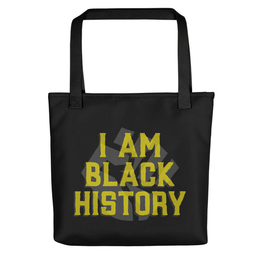 I AM BLACK HISTORY- Tote bag