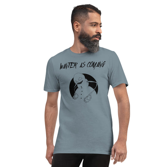 WINTER IS COMING- Short-Sleeve T-Shirt