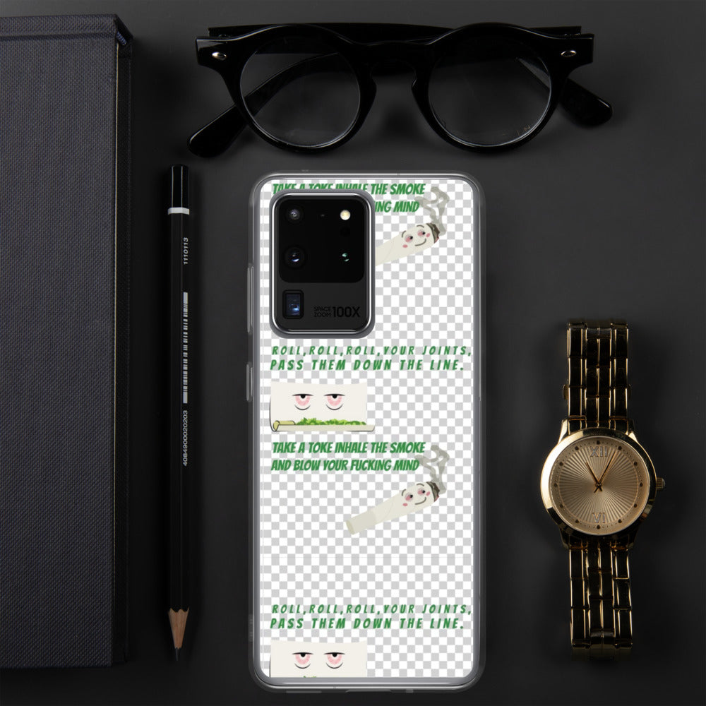 ROLL A JOINT SONG- Samsung Case