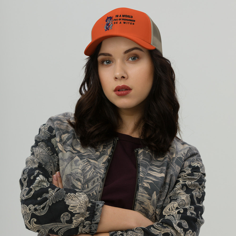 BE A WITCH- Trucker Cap