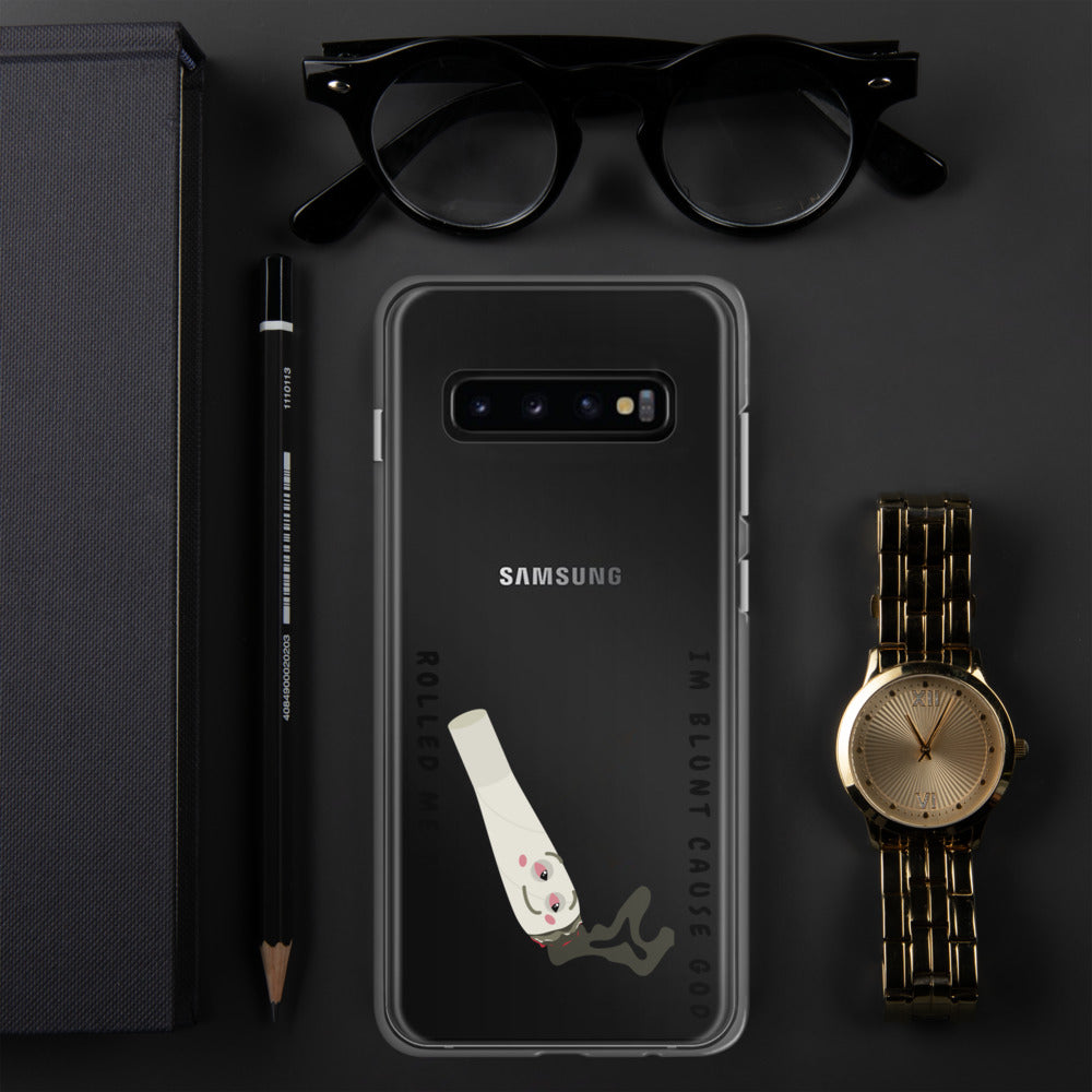 I'M BLUNT- Samsung Case