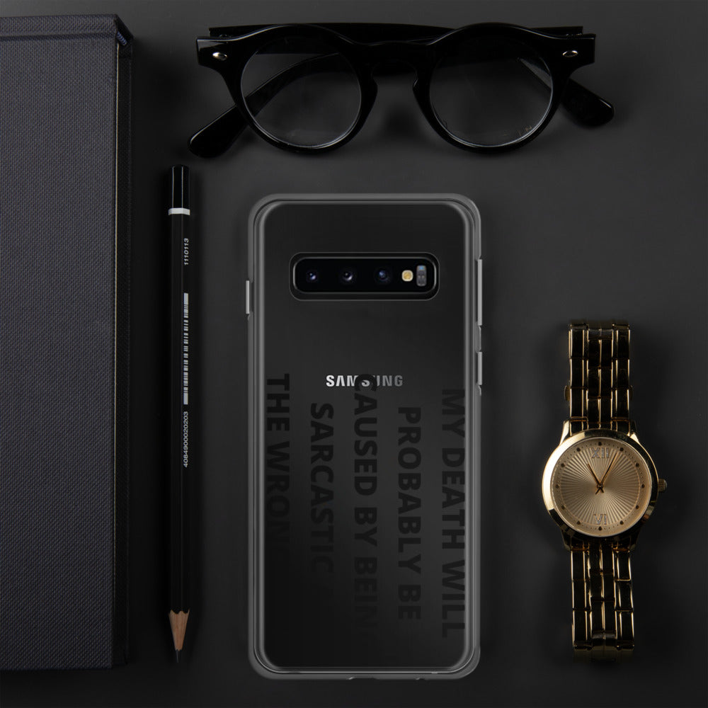 SARCASTIC DEATH- Samsung Case
