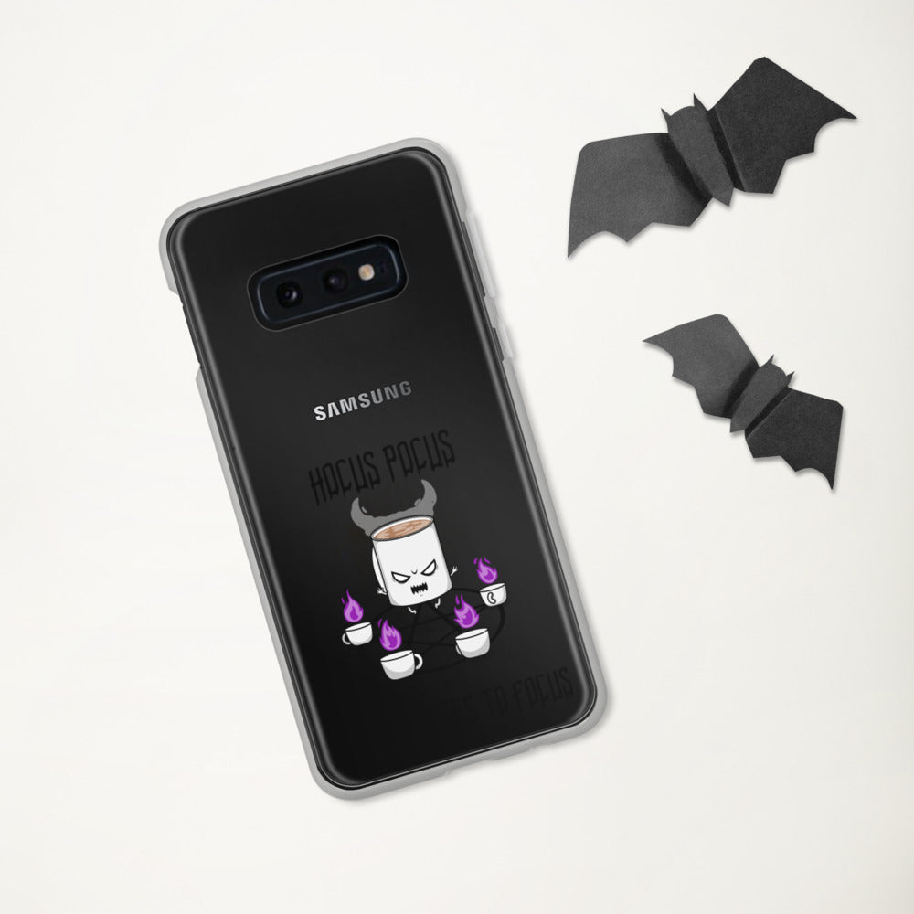HOCUS POCUS, I NEED COFFEE TO FOCUS- Samsung Case
