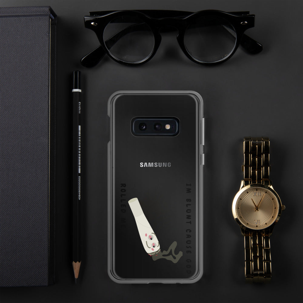 I'M BLUNT- Samsung Case