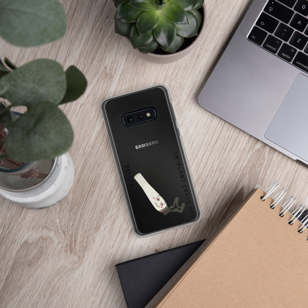 I'M BLUNT- Samsung Case