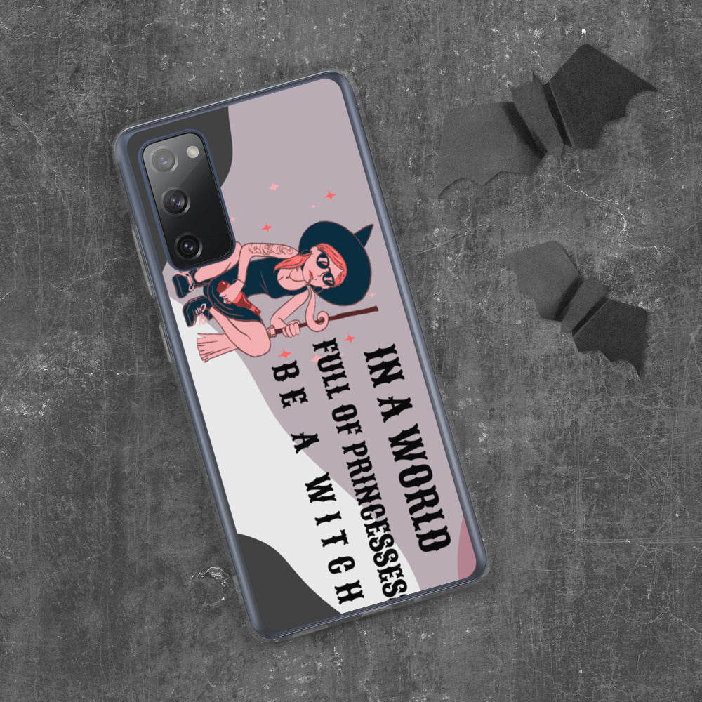 BE A WITCH- Samsung Case