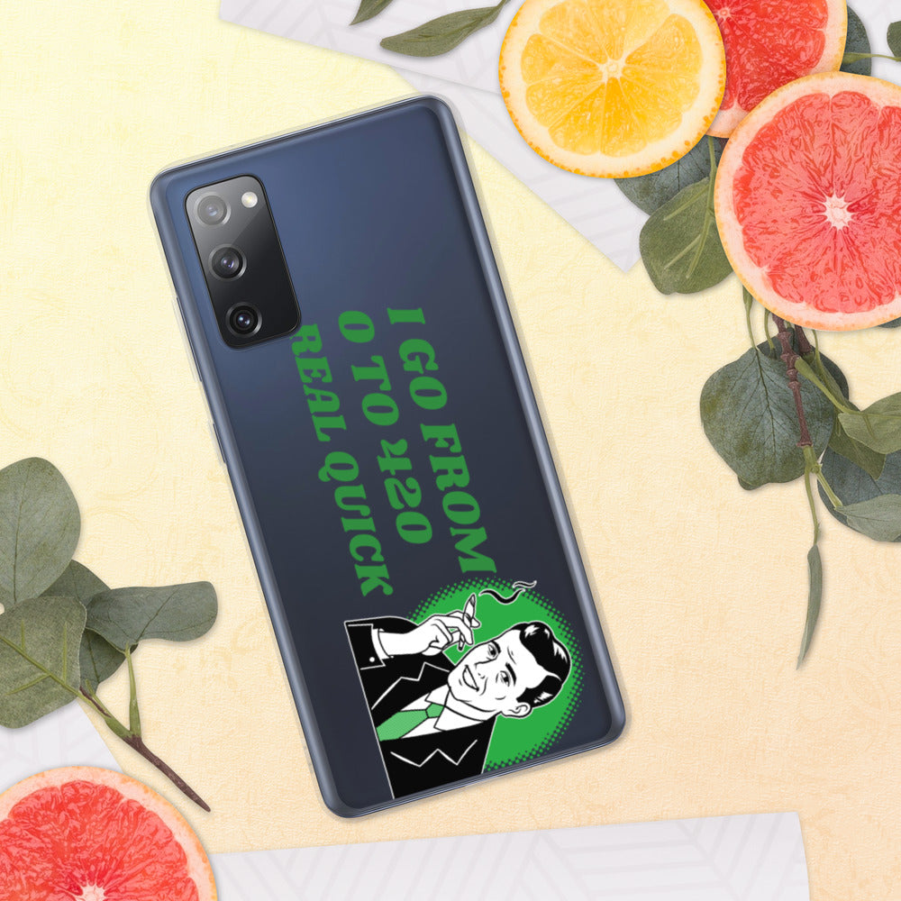 I GO FROM 00 TO 420 REAL QUICK- Samsung Case