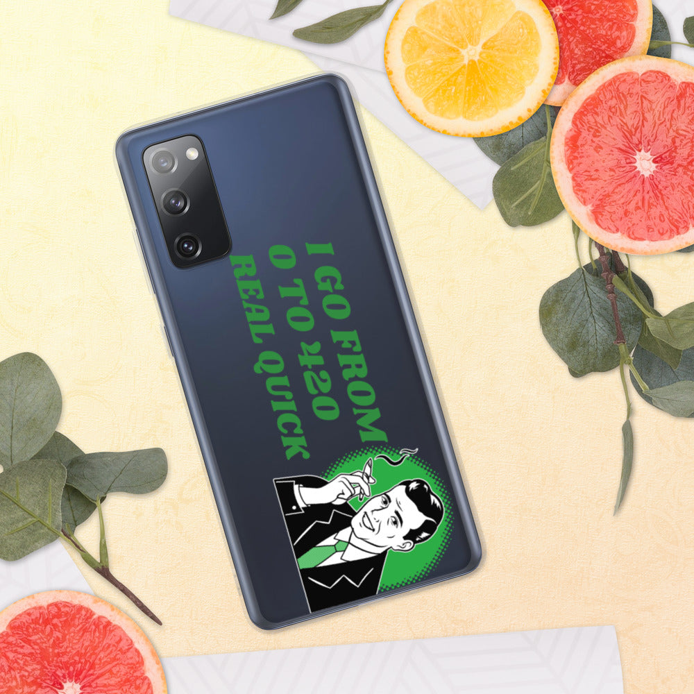I GO FROM 00 TO 420 REAL QUICK- Samsung Case