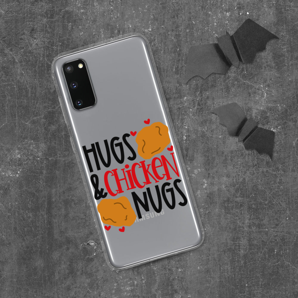 HUGS AND CHICKEN NUGS- Samsung Case