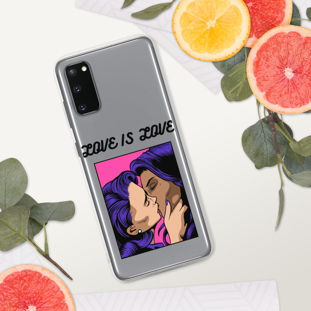 LOVE IS LOVE- Samsung Case