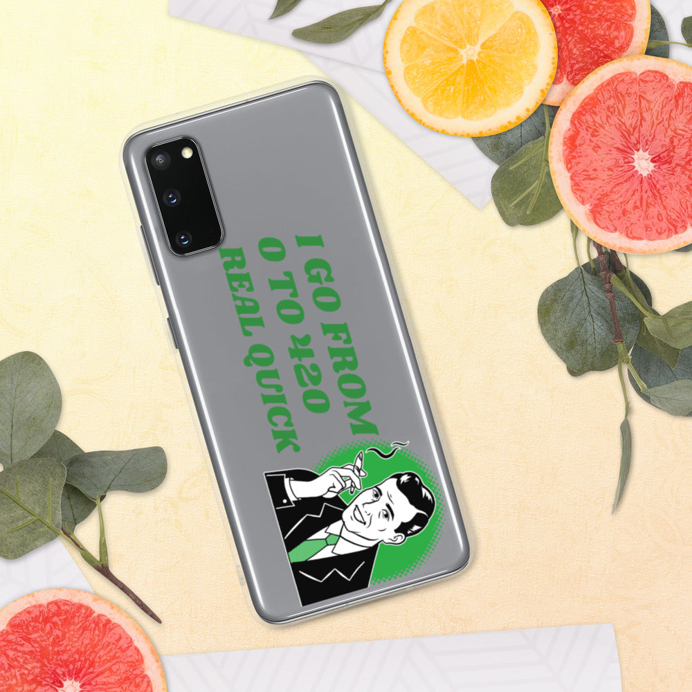 I GO FROM 00 TO 420 REAL QUICK- Samsung Case