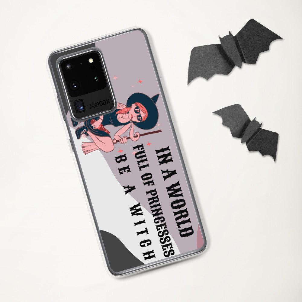 BE A WITCH- Samsung Case