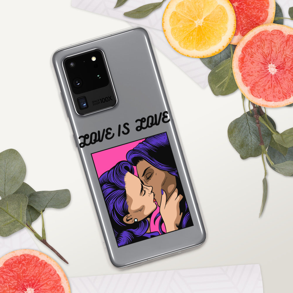 LOVE IS LOVE- Samsung Case
