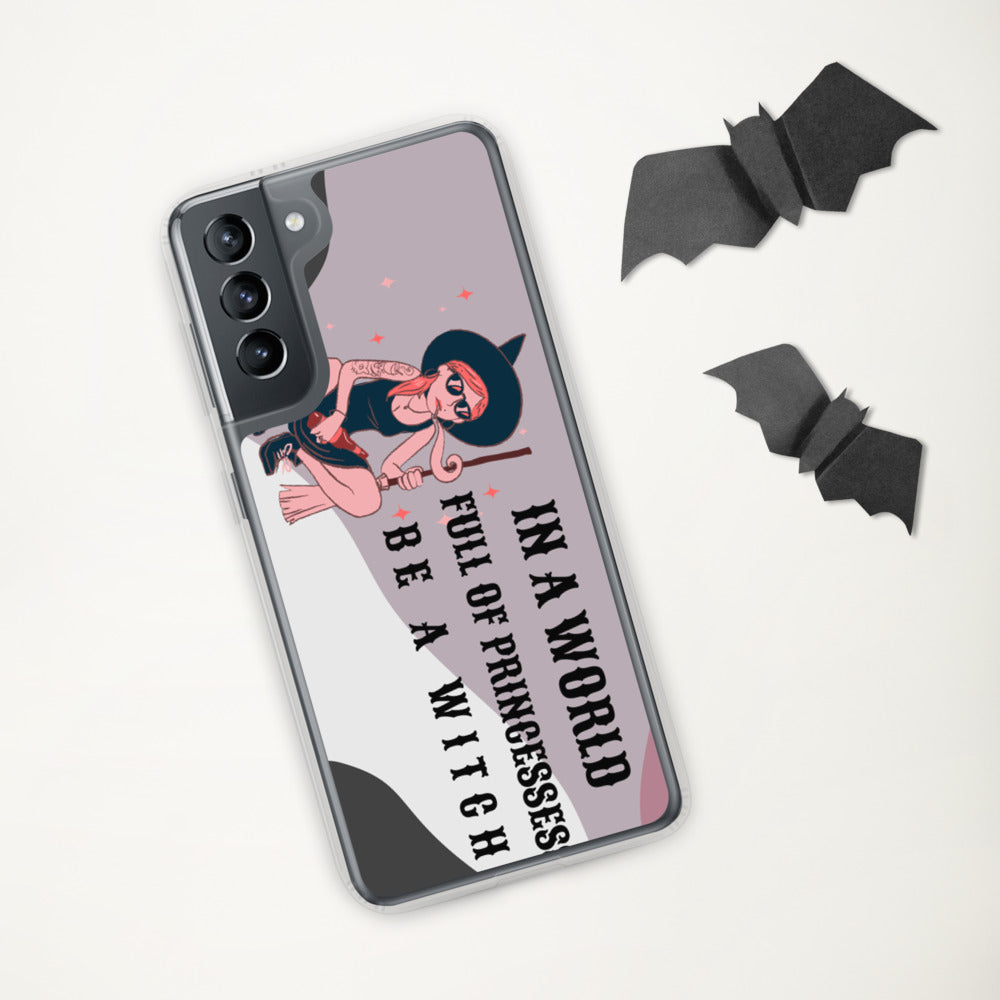 BE A WITCH- Samsung Case