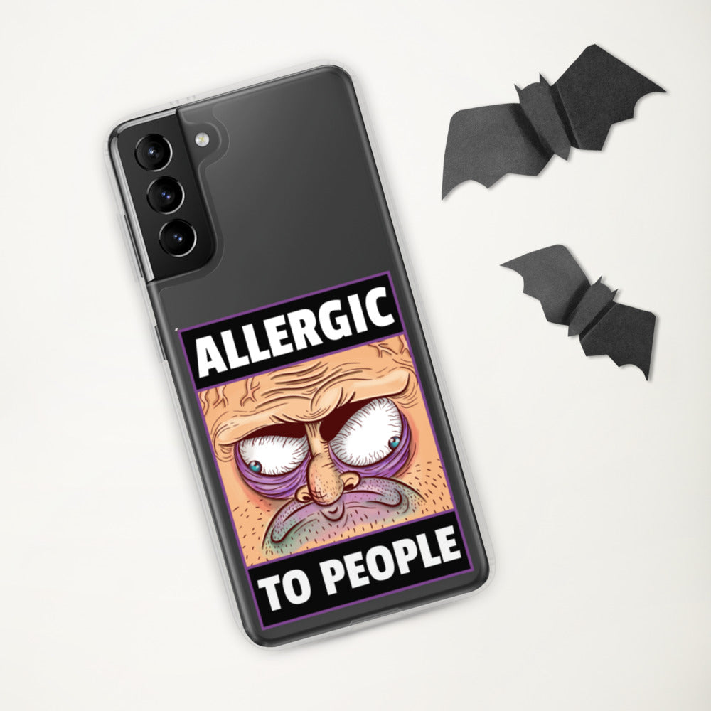 ALLERGIC TO PEOPLE- Samsung Case