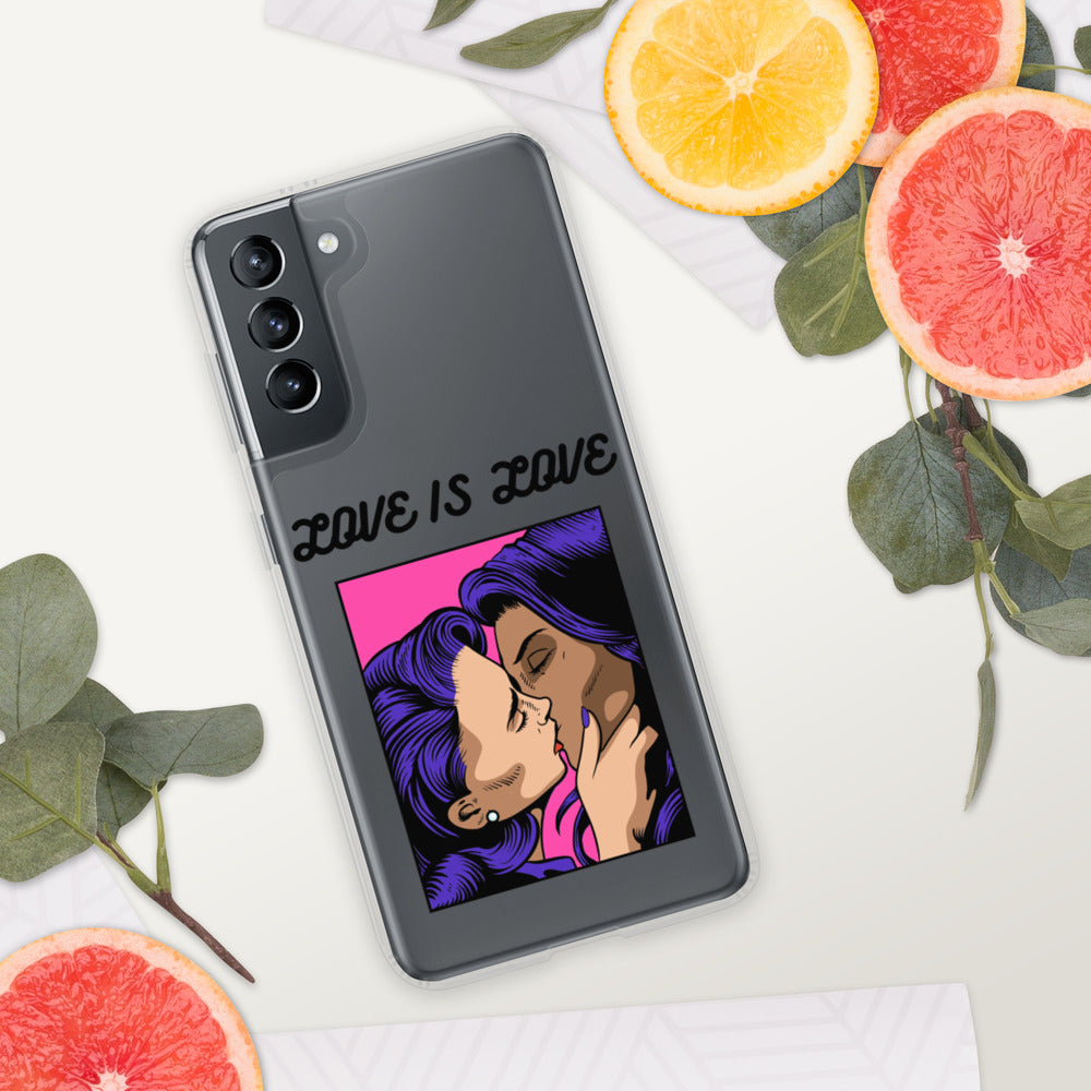 LOVE IS LOVE- Samsung Case
