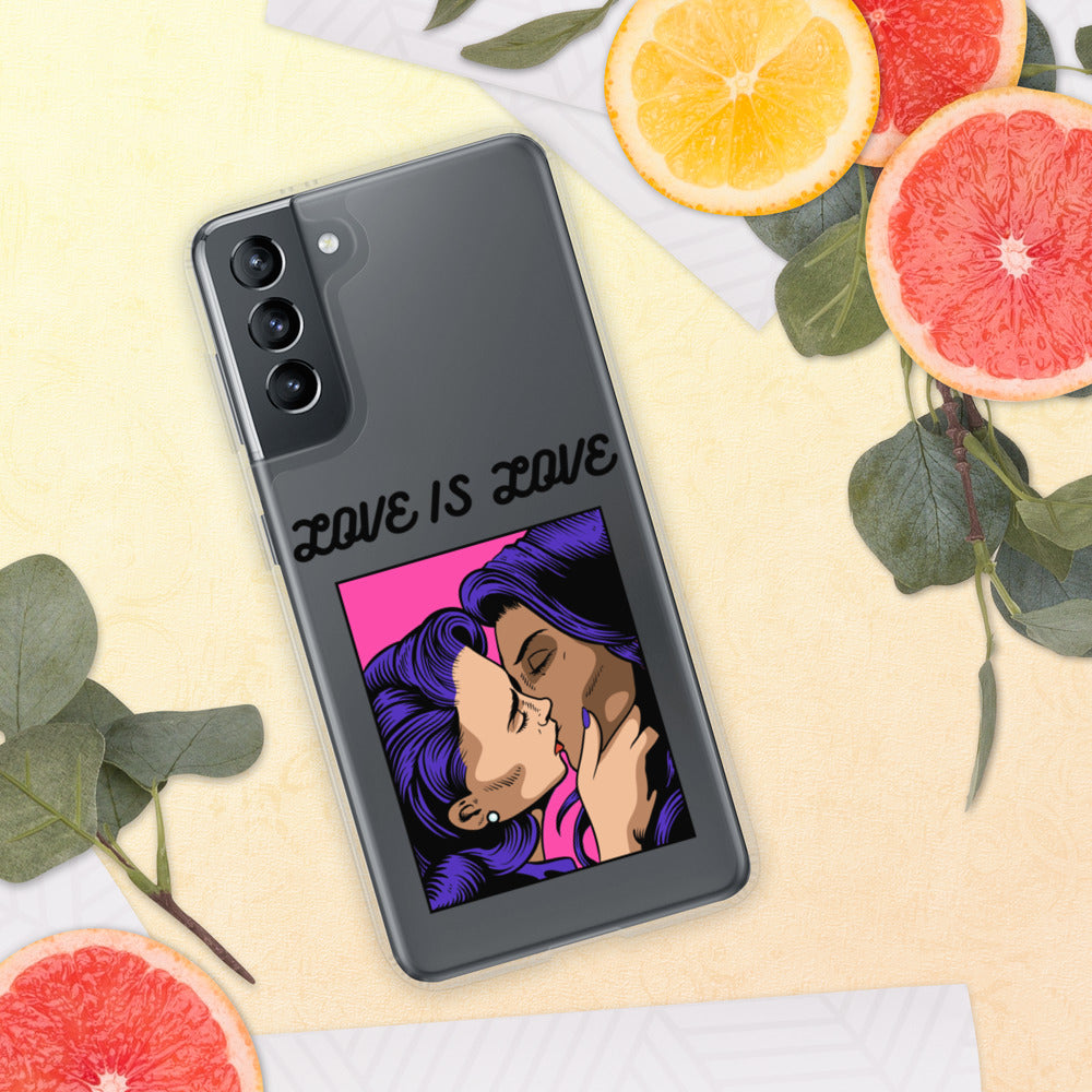 LOVE IS LOVE- Samsung Case