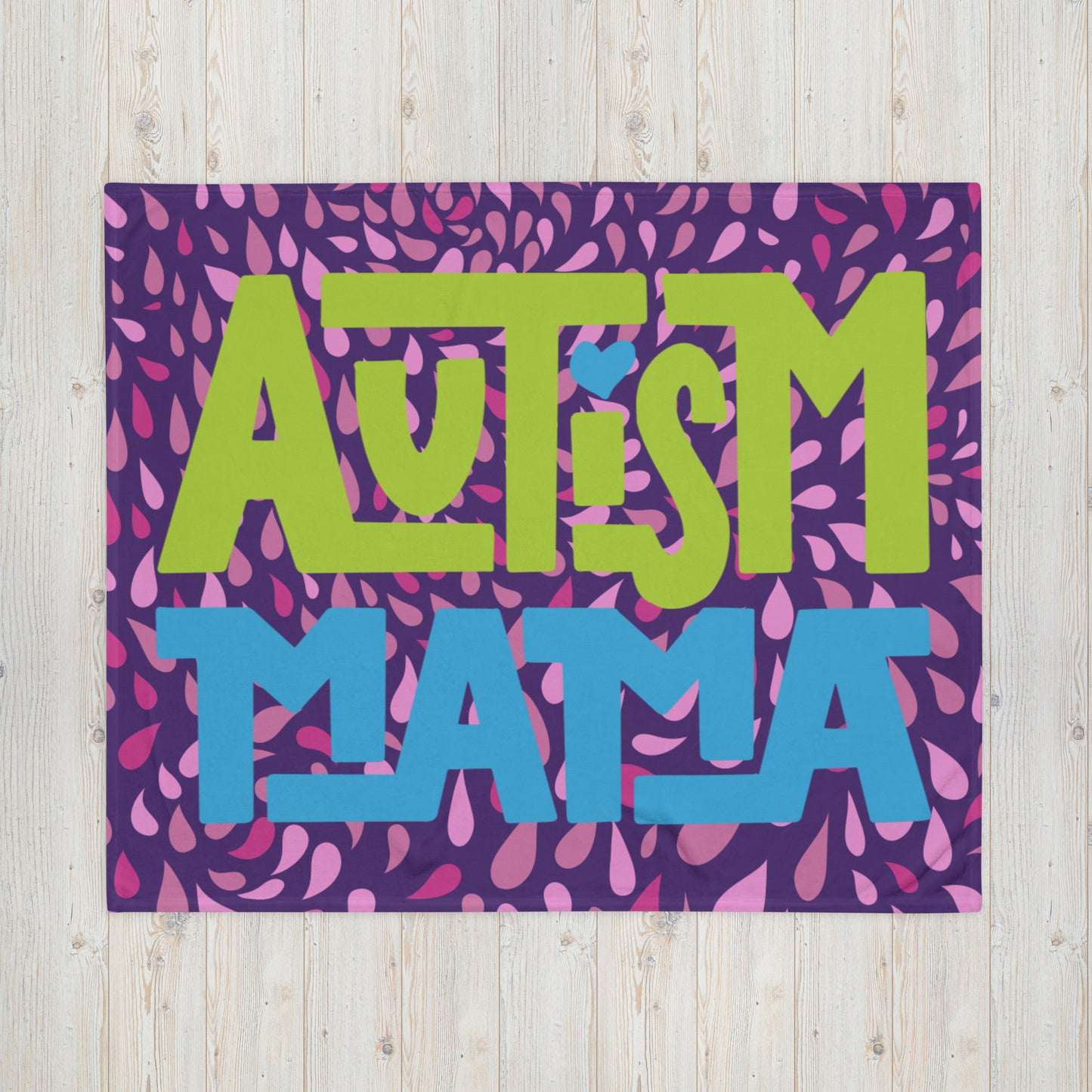 AUTISM MAMA- Throw Blanket