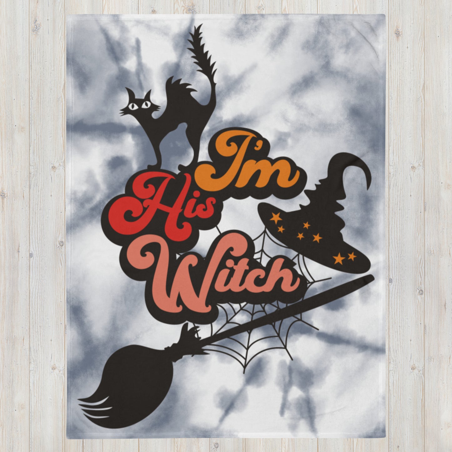 I'M HIS WITCH- Throw Blanket