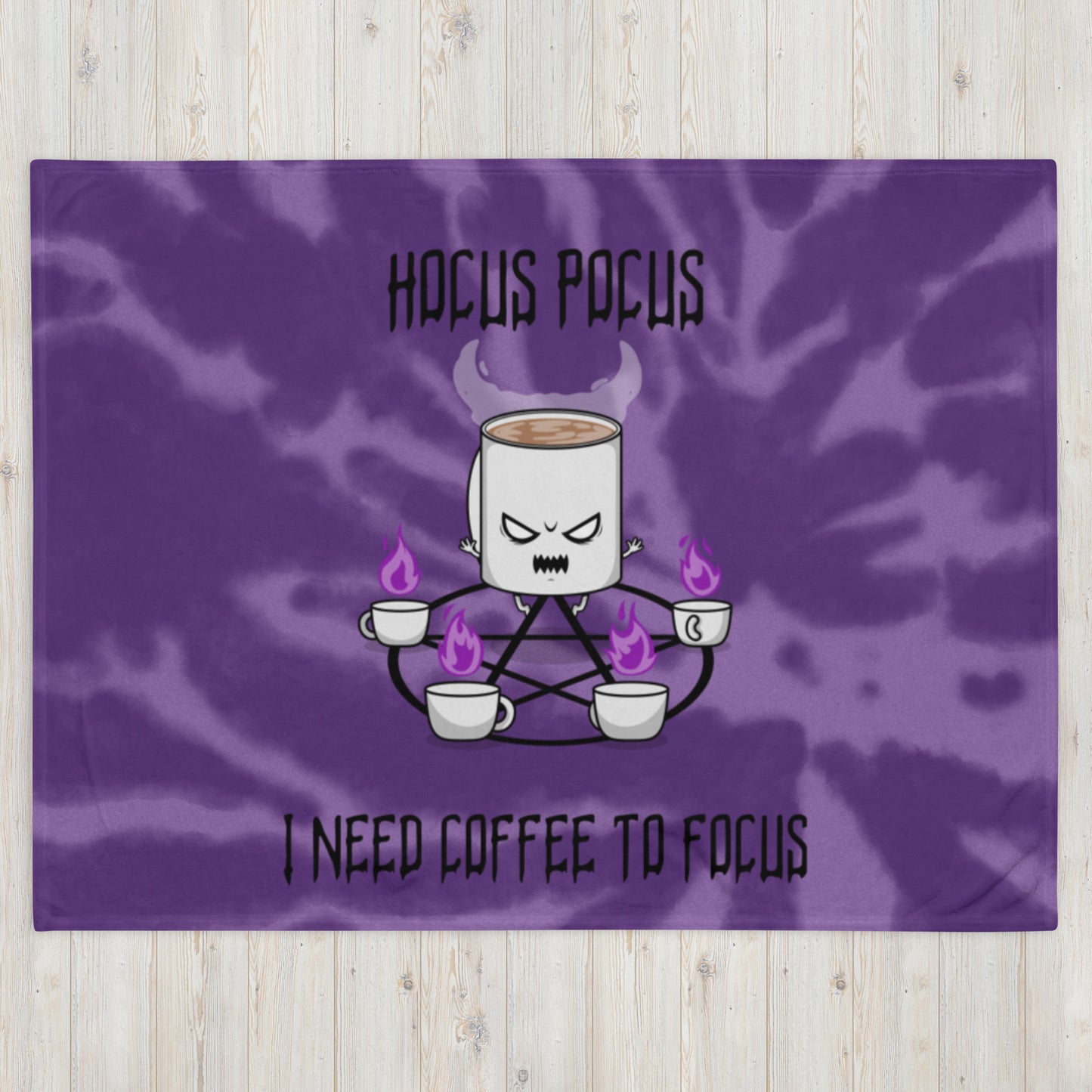 HOCUS POCUS, I NEED COFFEE TO FOCUS- Throw Blanket