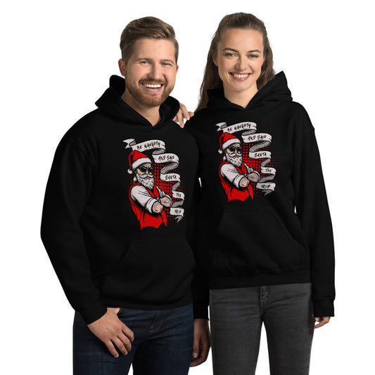 BE NAUGHTY AND SAVE SANTA THE TRIP- Unisex Hoodie