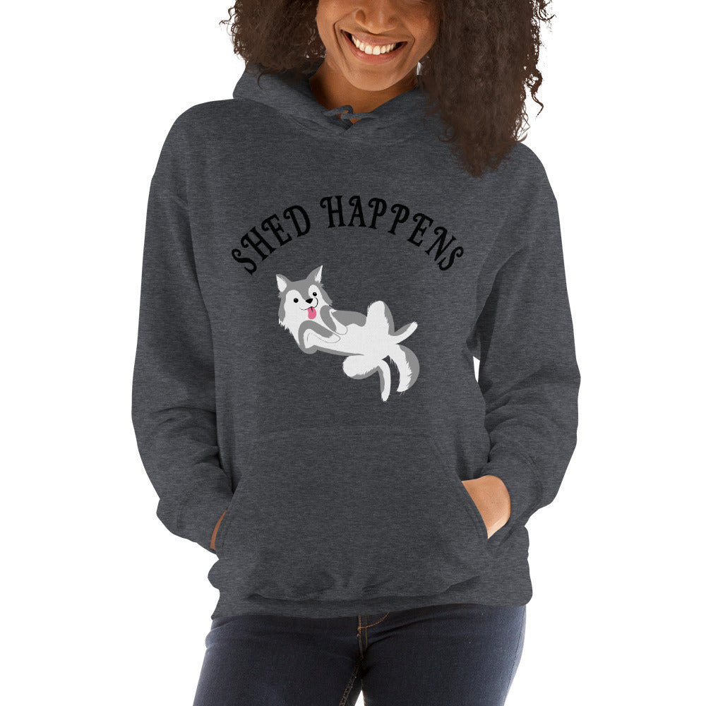 SHED HAPPENS- Unisex Hoodie