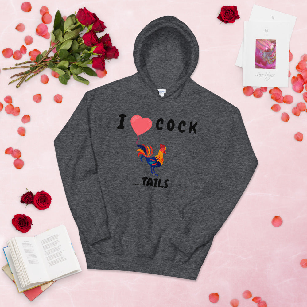 I HEART COCK.... TAILS- Unisex Hoodie