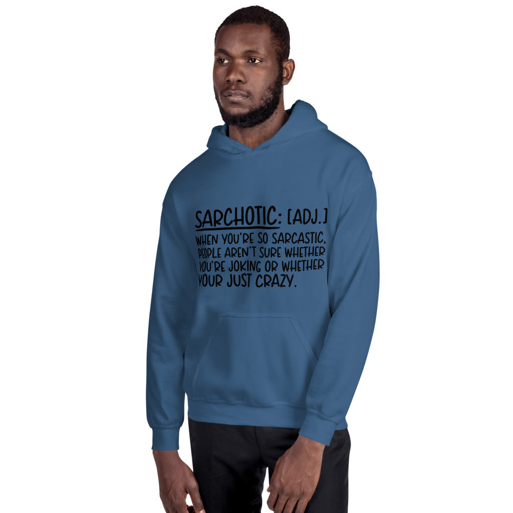 SARCHOTIC- Unisex Hoodie