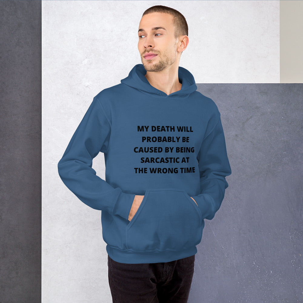 SARCASTIC DEATH- Unisex Hoodie