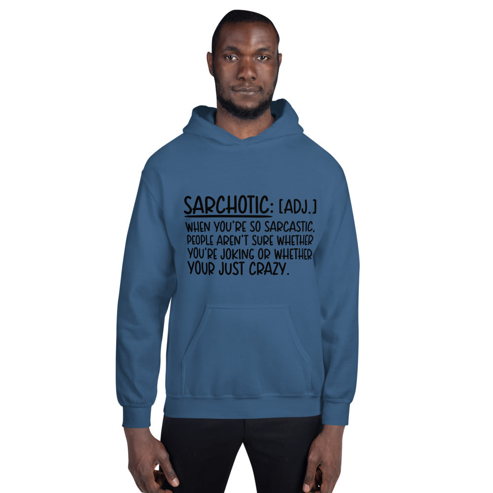 SARCHOTIC- Unisex Hoodie