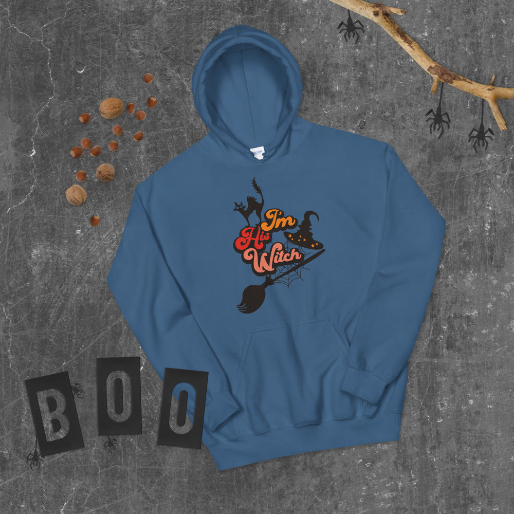 I'M HIS WITCH- Unisex Hoodie