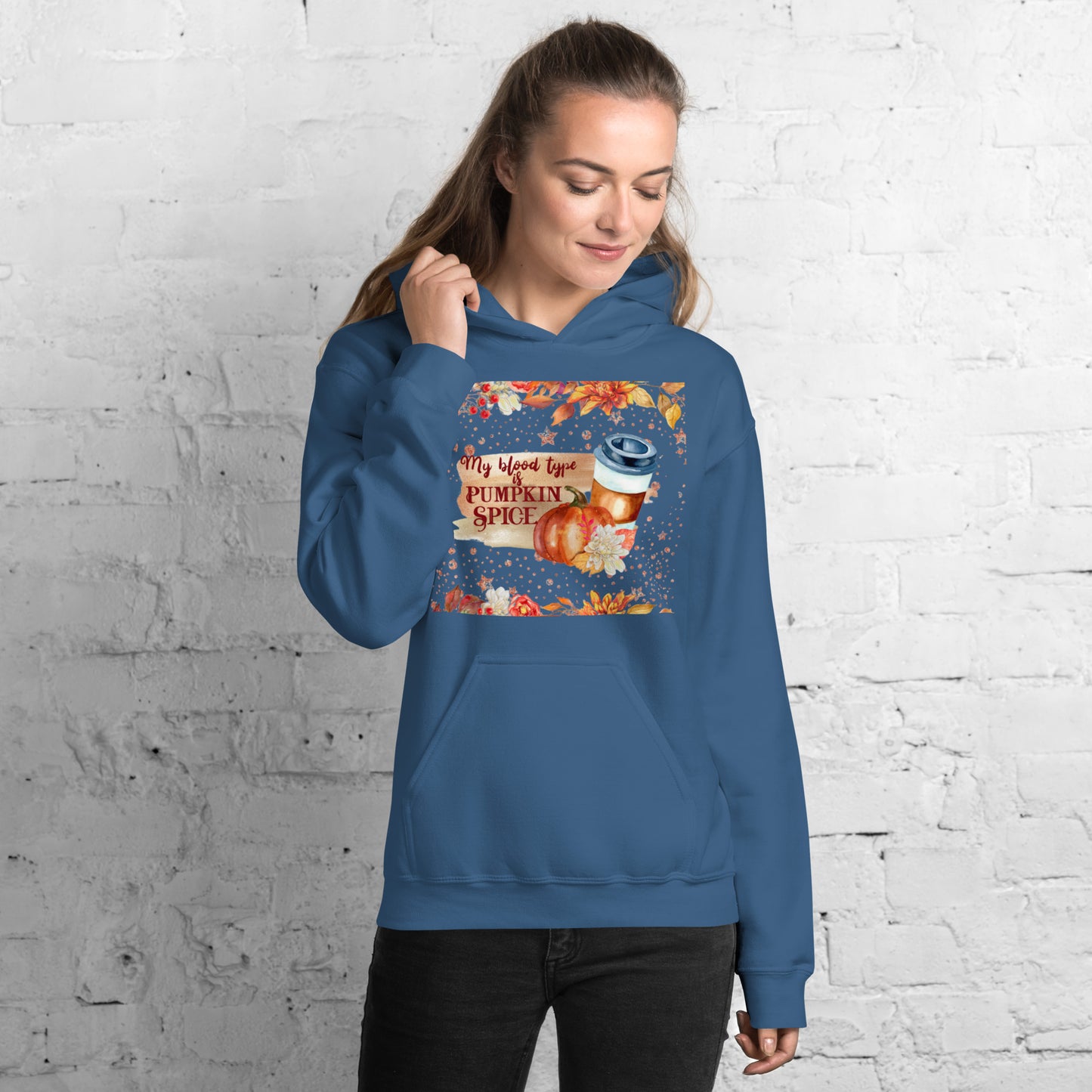 MY BLOOD TYPE IS PUMPKIN SPICE- Unisex Hoodie