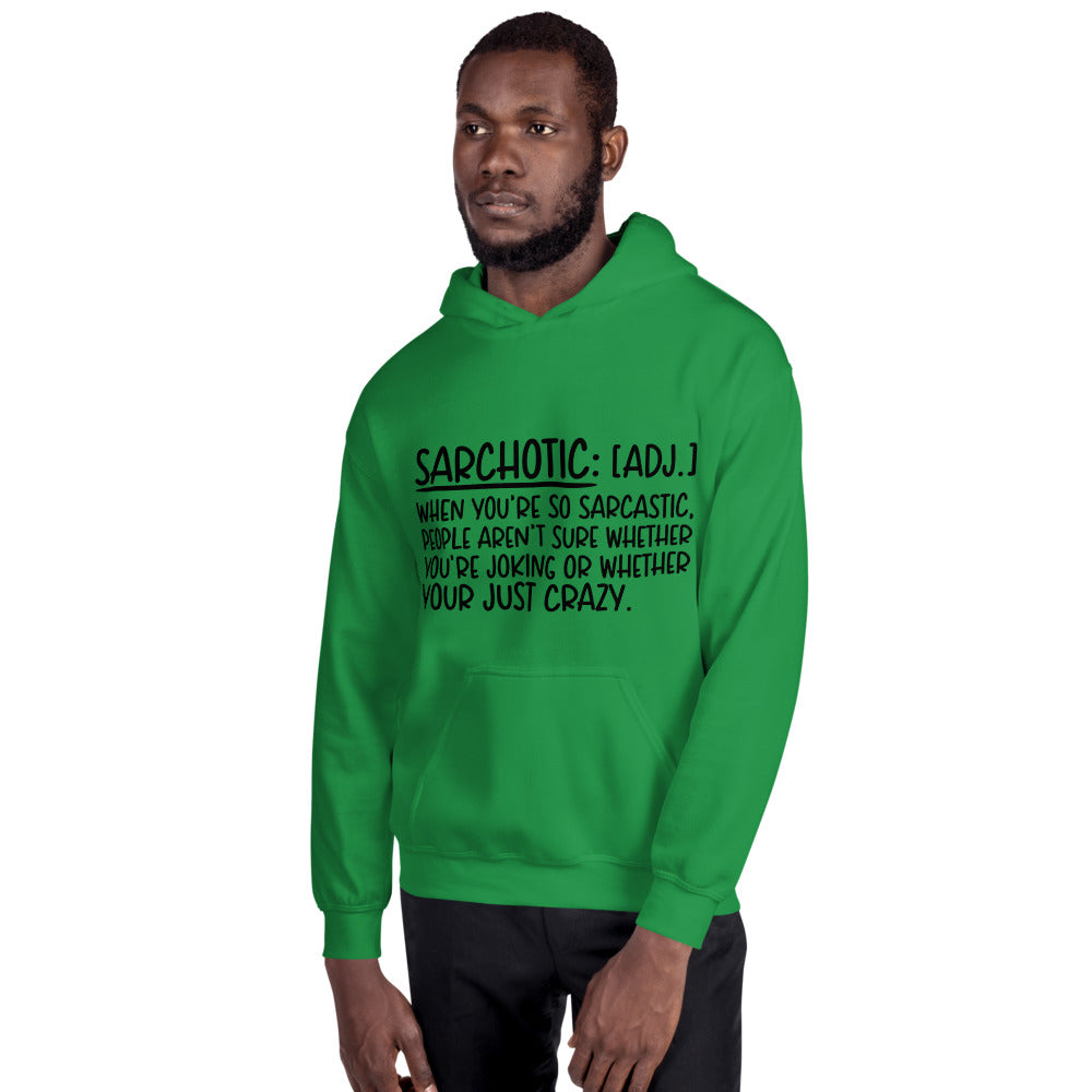 SARCHOTIC- Unisex Hoodie