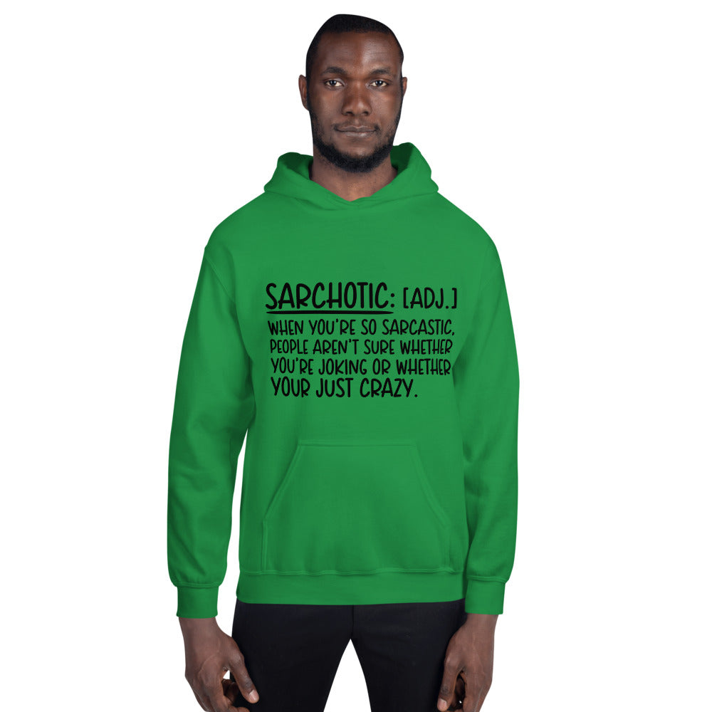 SARCHOTIC- Unisex Hoodie