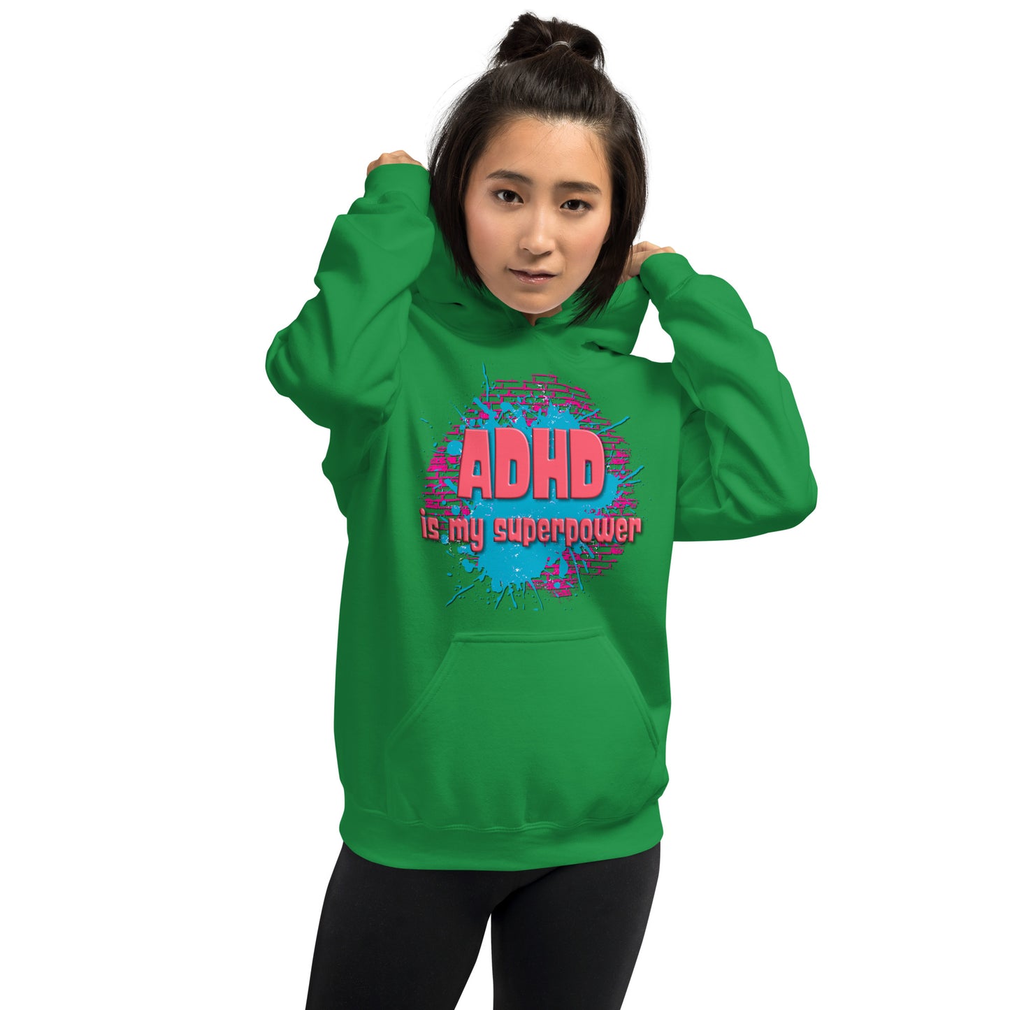 ADHD IS MY SUPERPOWER- Unisex Hoodie