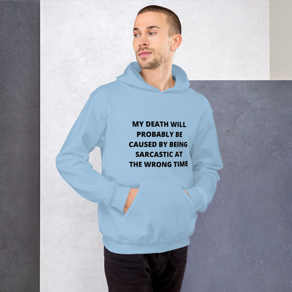 SARCASTIC DEATH- Unisex Hoodie