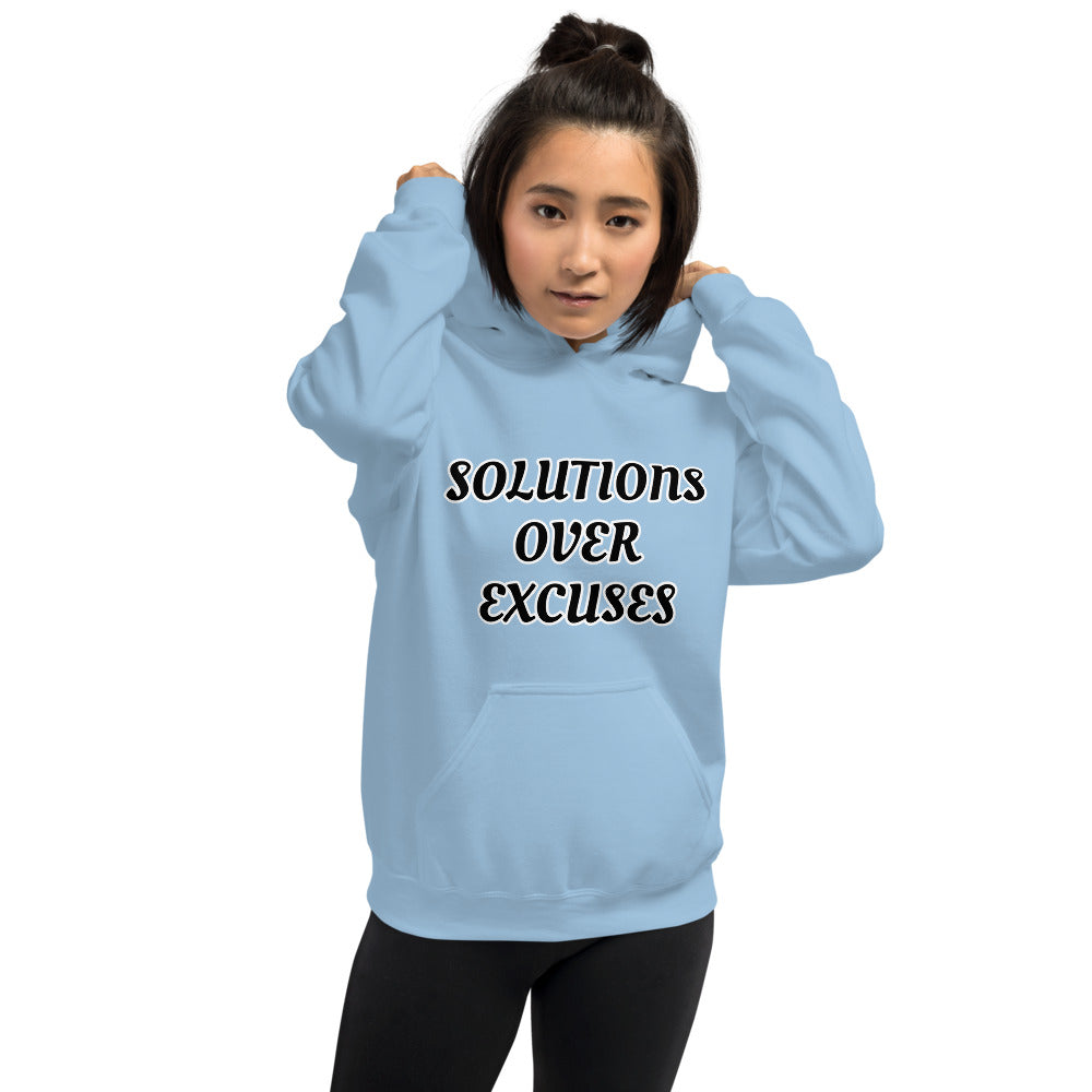 SOLUTIONS OVER EXCUSES- Unisex Hoodie