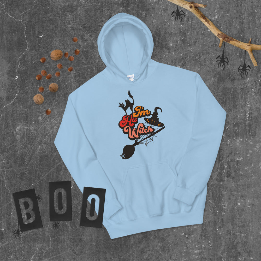 I'M HIS WITCH- Unisex Hoodie