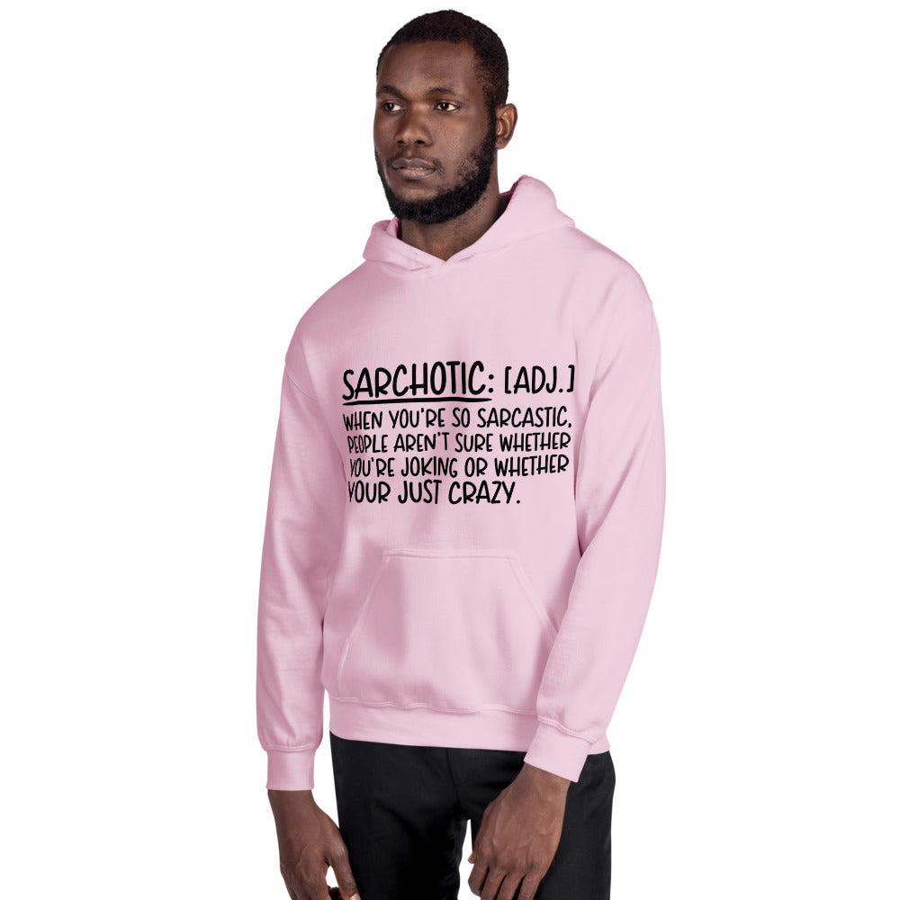 SARCHOTIC- Unisex Hoodie