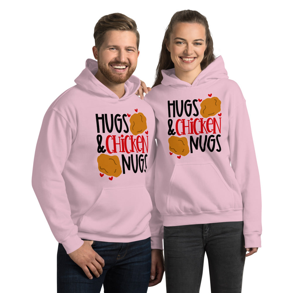 HUGS AND CHICKEN NUGS- Unisex Hoodie
