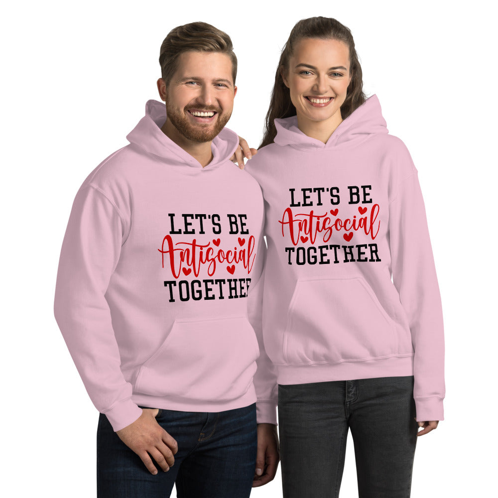 LETS BE ANTISOCIAL TOGETHER- Unisex Hoodie
