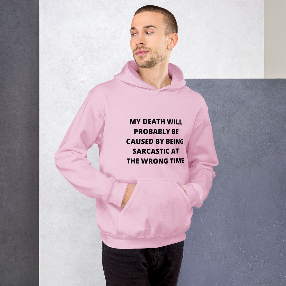 SARCASTIC DEATH- Unisex Hoodie