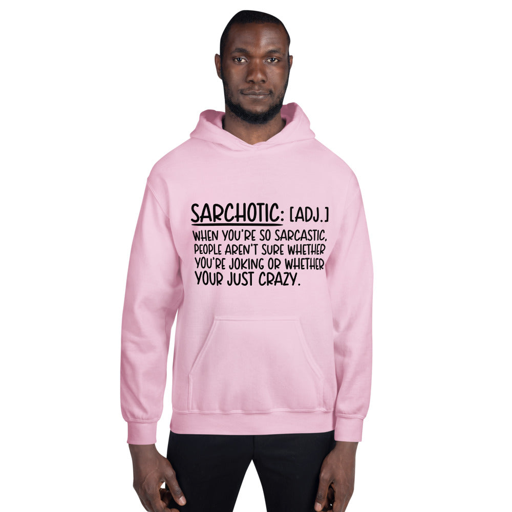 SARCHOTIC- Unisex Hoodie