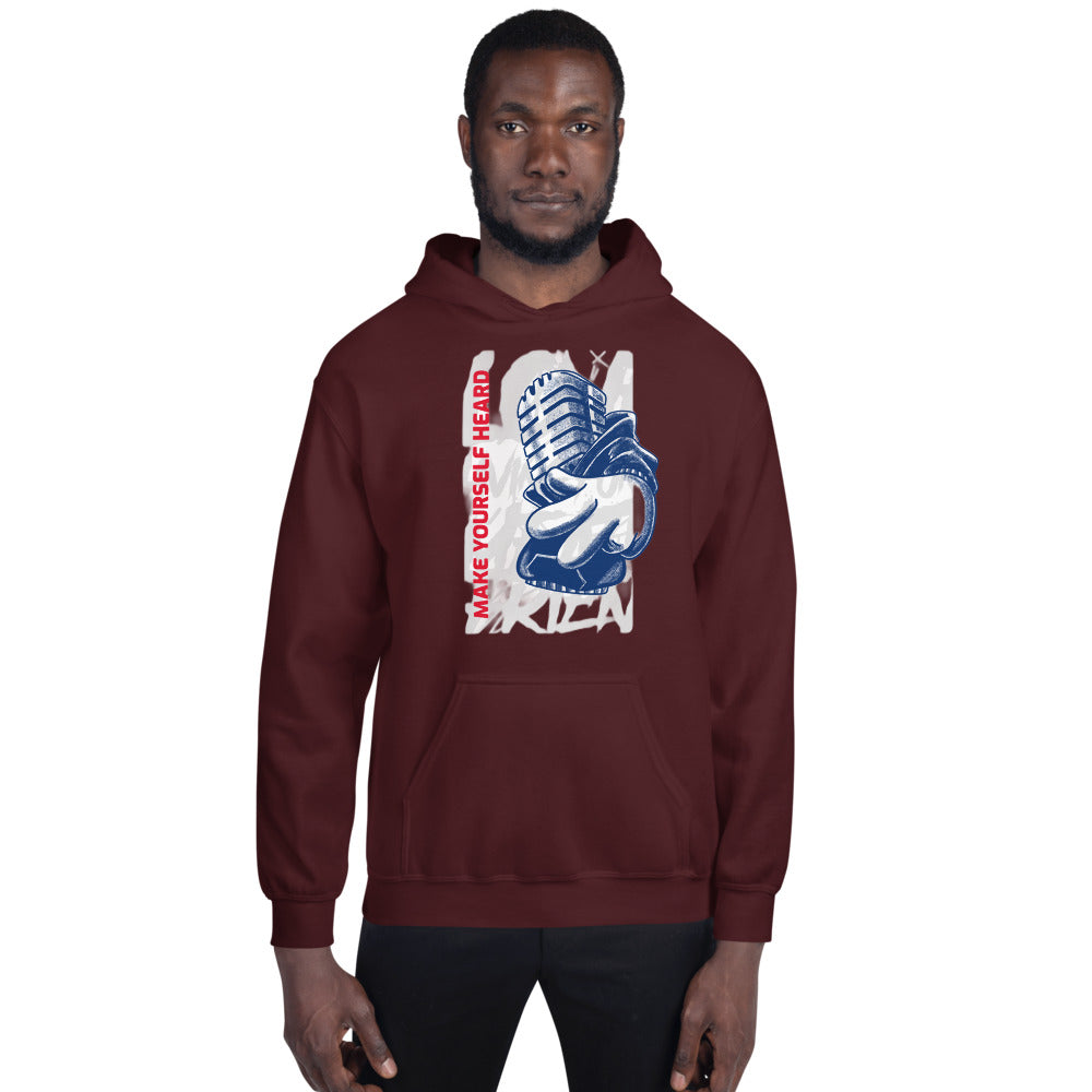 MAKE YOURSELF HEARD! - Unisex Hoodie